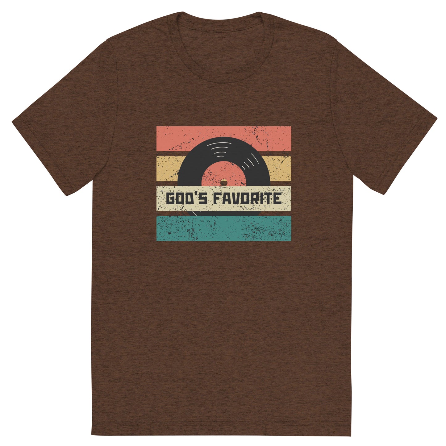 God's Favorite Tri-blend T-shirt