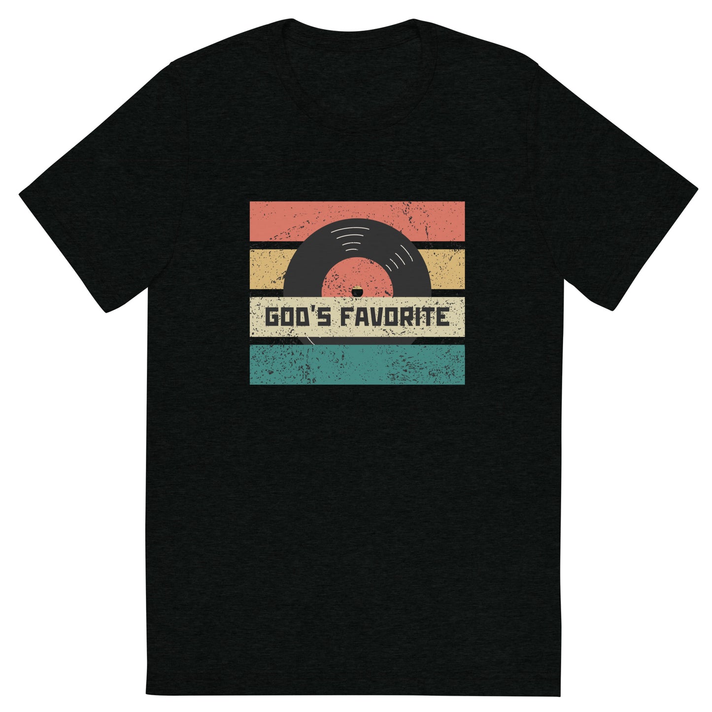 God's Favorite Tri-blend T-shirt