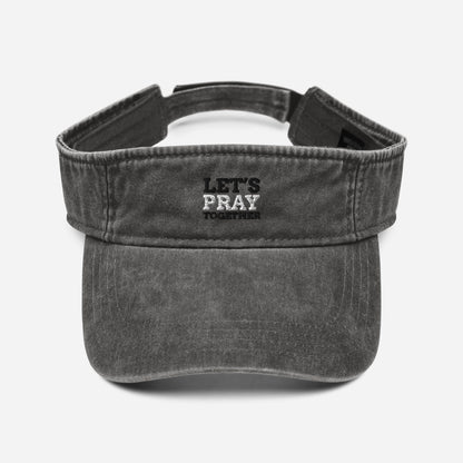 "Lets Pray Together" Denim Visor