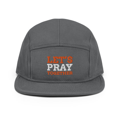 Lets Pray Together 5 Panel Hat